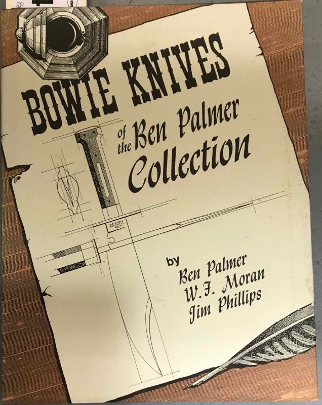 lot 644 image: (1) Book Bowie Knives of the Ben Palmer Collection
