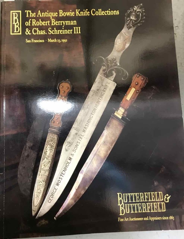 lot 645 image: (1) Book  The Antique Bowie Knife Collections of Roberty Berryman & Chas. Schreiner III, San Francisco, March 23, 1992