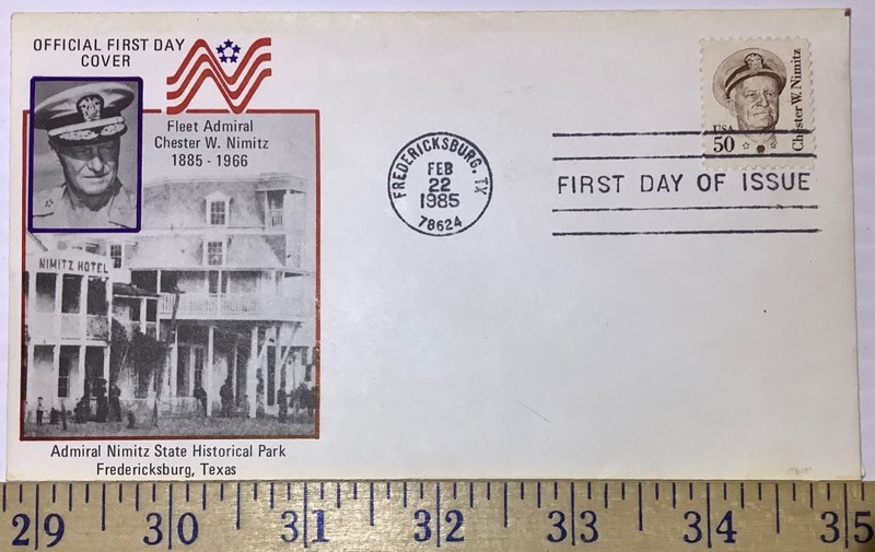 lot 469 image: First Day Cover Issue - Chester Nimitz - Postmarked Fredericksburg Feb. 22, 1985 (ST)
