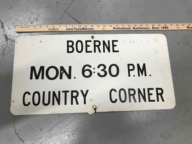 lot 259 image: Old Tin Sign with Applied Lettering Boerne Mon. 630p.m. Country Corner