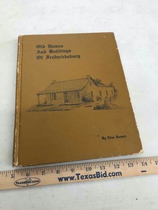 lot 157 image: Book Old Homes And Buildings Of Fredericksburg