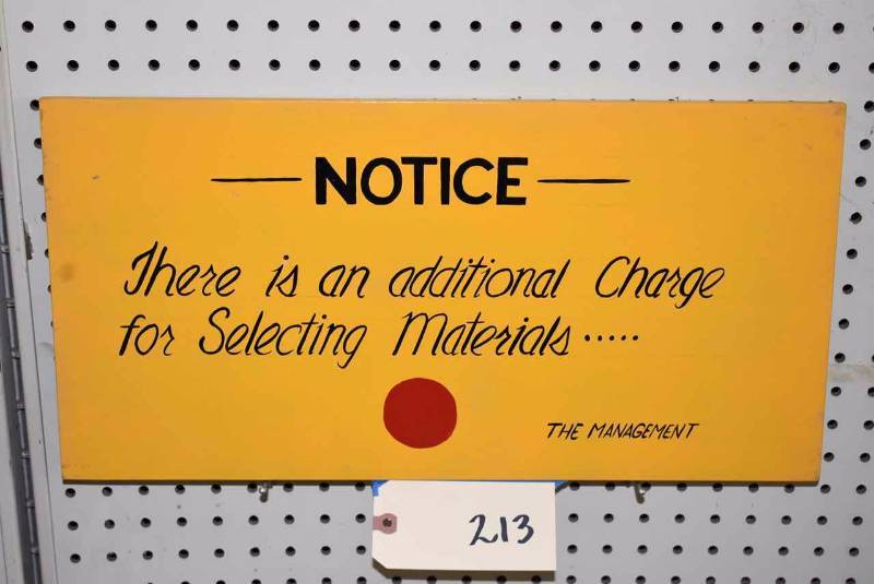 lot 213 image: Painted Wood Sign Notice Additional Charge
